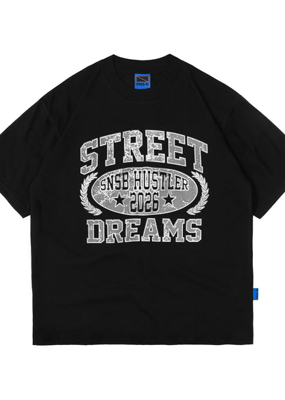 STREET DREAMS T-SHIRT